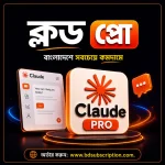 Claude AI Pro Subscription in Bangladesh - Cheapest price in bd