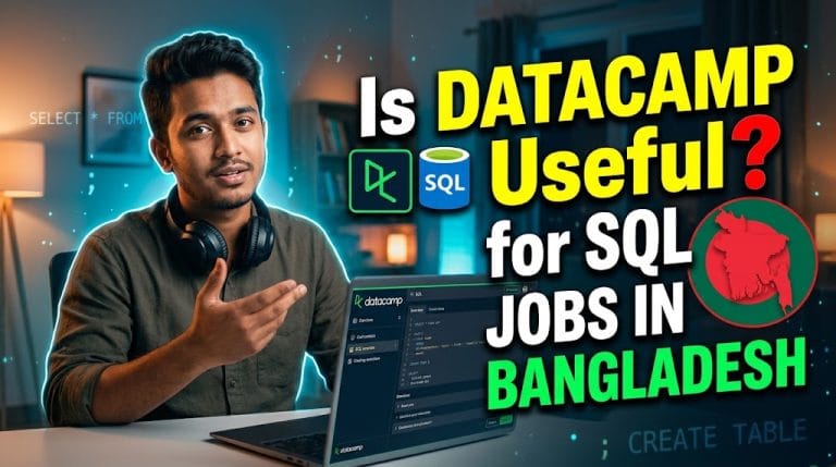 Is DataCamp Useful for Learning SQL for Jobs in Bangladesh?
